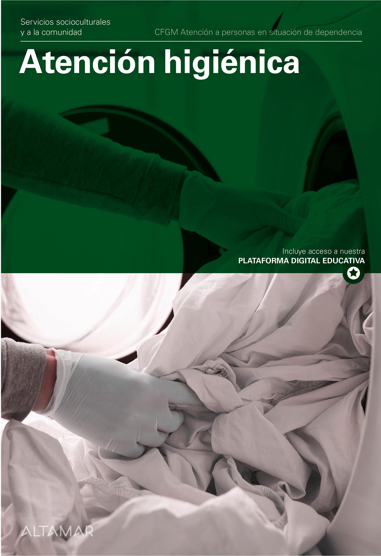 Atención higiénica. Nueva edición